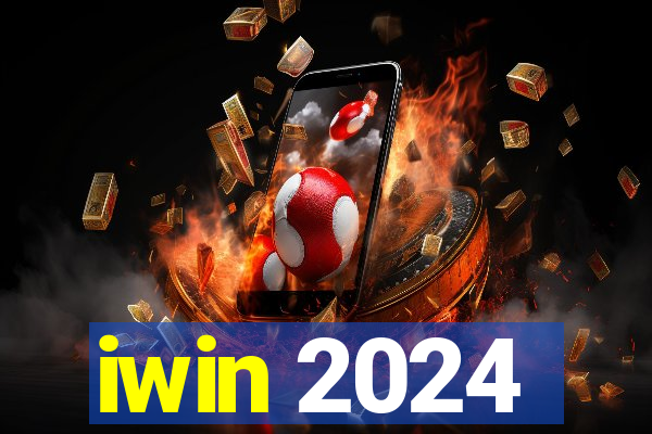 iwin 2024